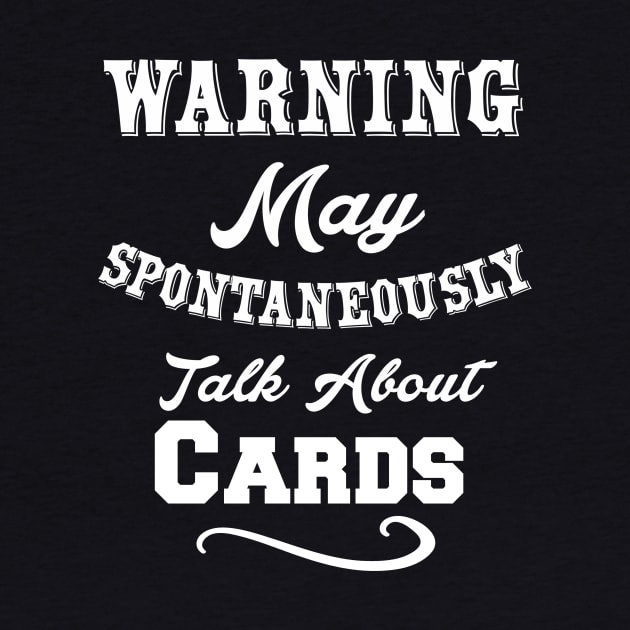 Warning May Spontaneously Talk about cards by Lin Watchorn 